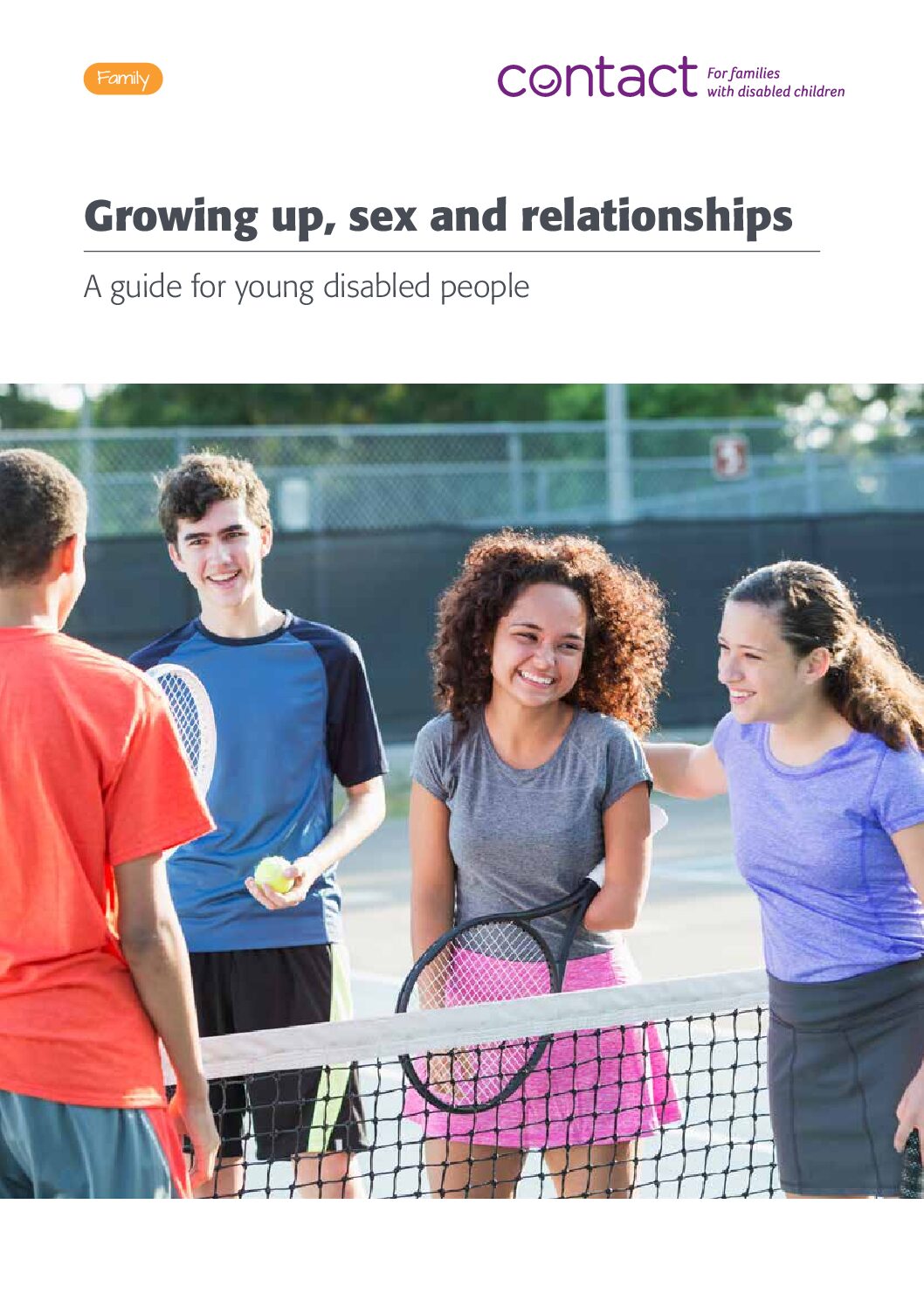 Growing up, sex and relationships A guide to support young disabled people