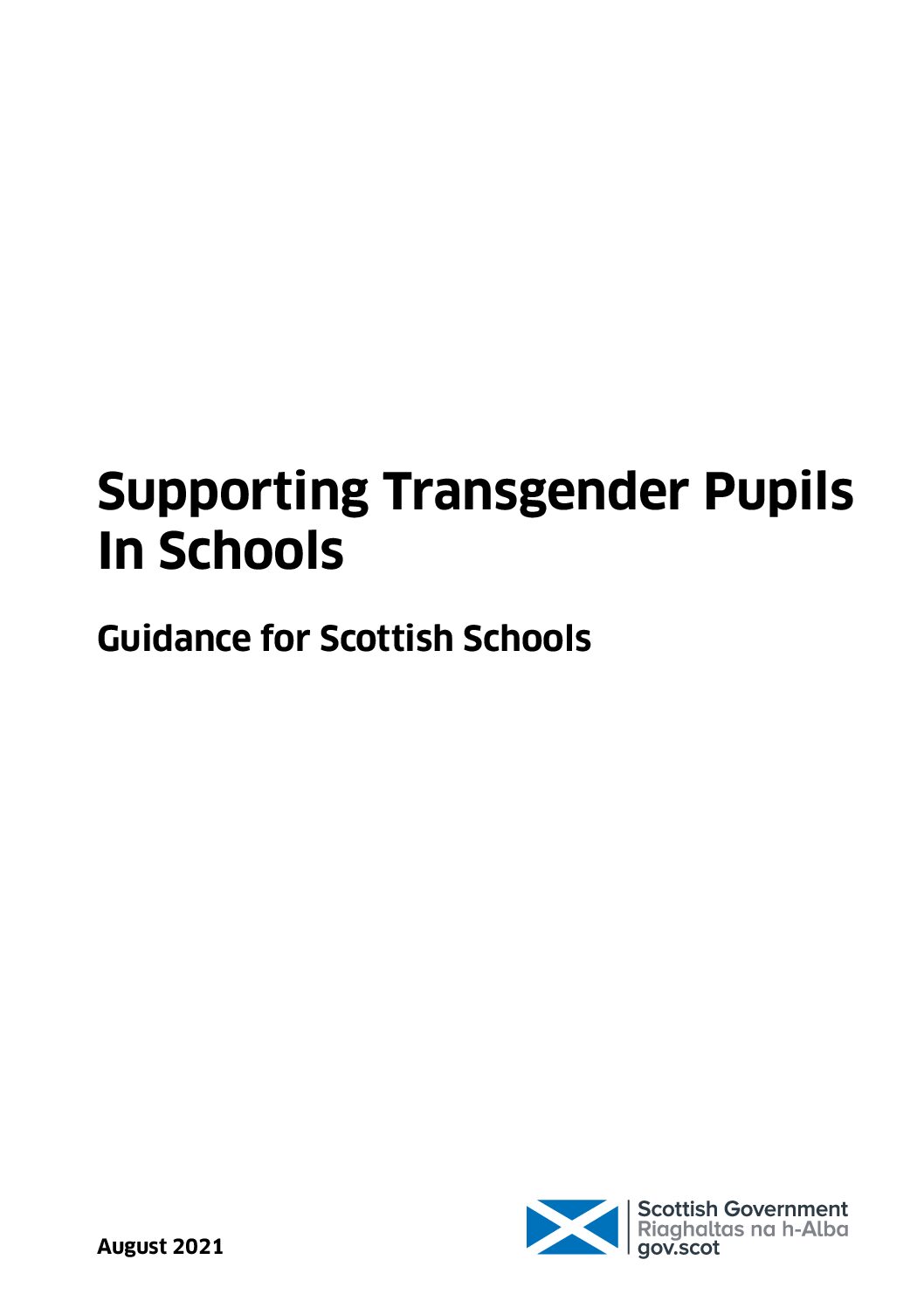 Supporting Transgender Pupils In Schools Guidance for Scottish Schools