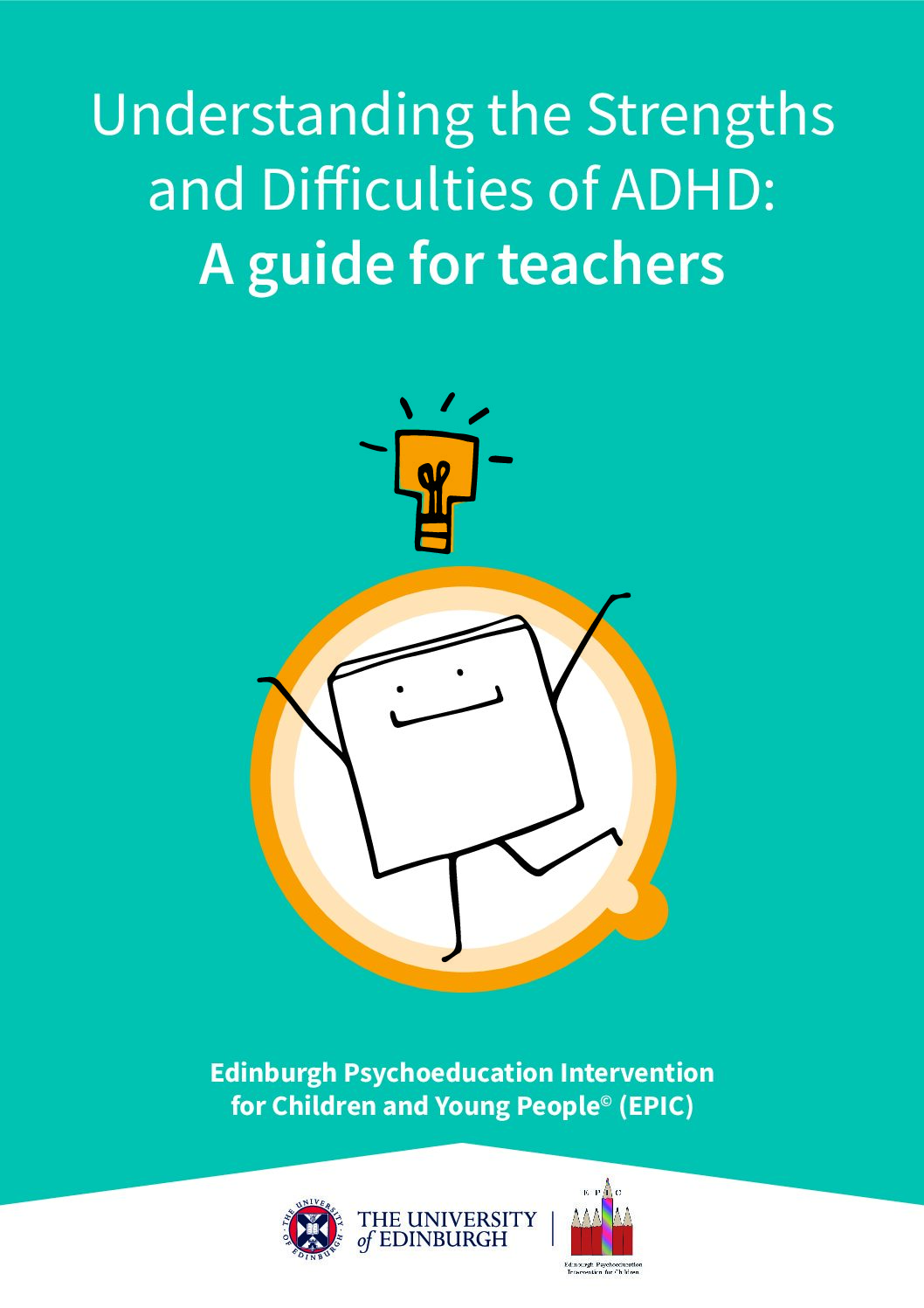 Understanding the Strengths and Difficulties of ADHD: A Guide for Teachers
